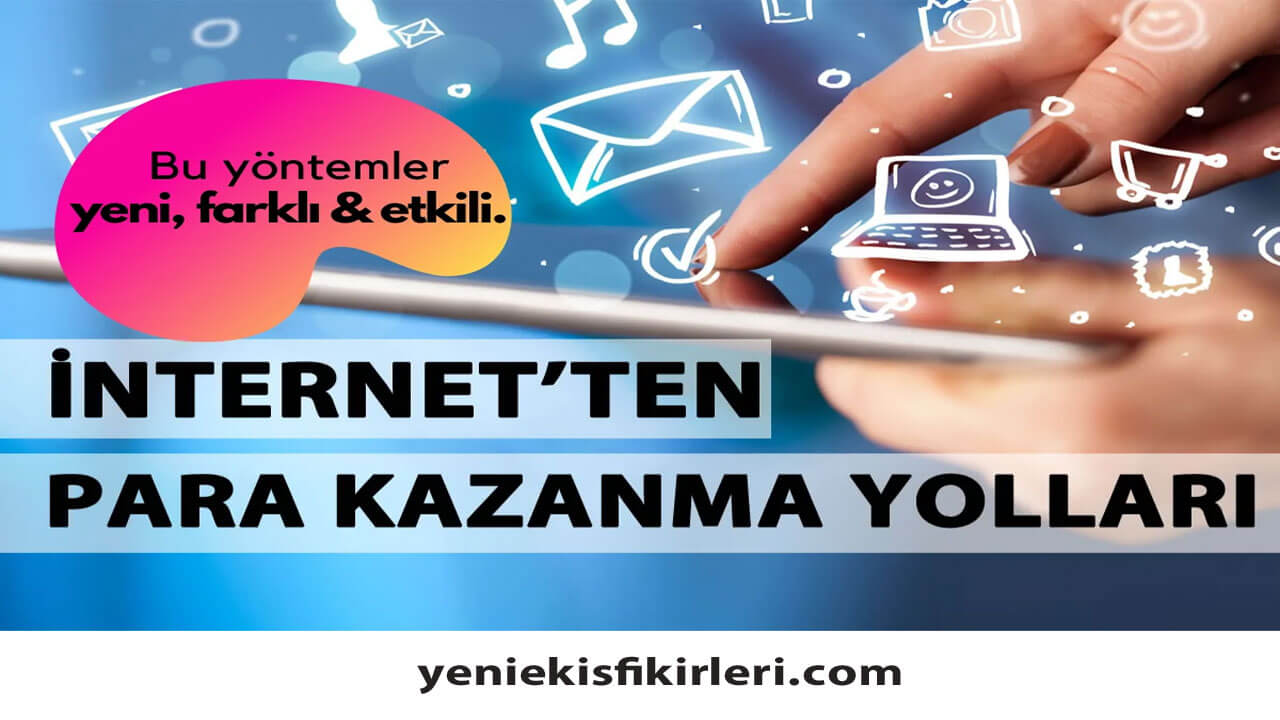 İnternetten Para Kazanma 2020