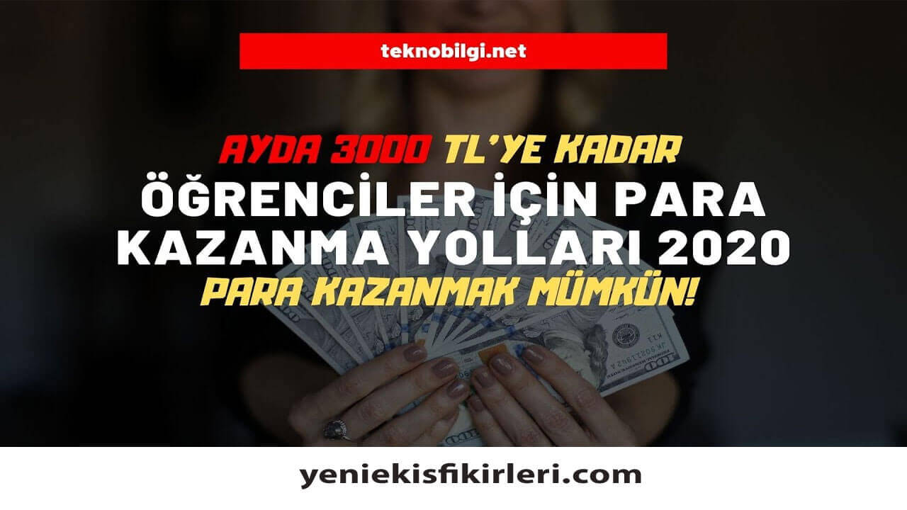 Öğrenciler için İnternetten Para Kazanma Yolları