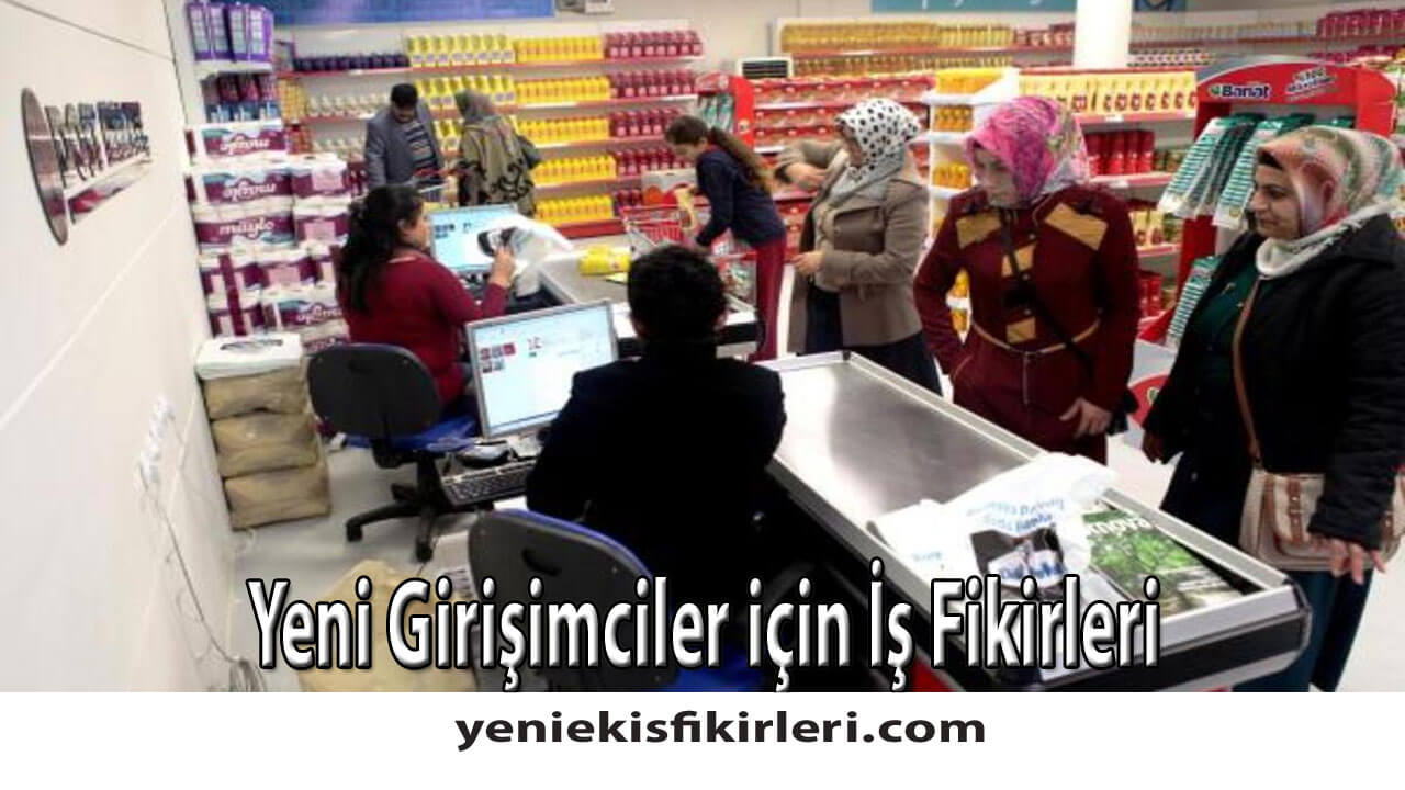 Yeni Girişimciler için İş Fikirleri